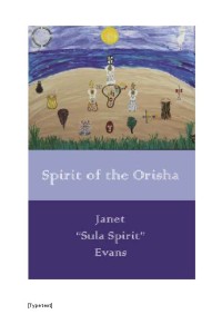 Spirit of the Orisha Zion Trinity